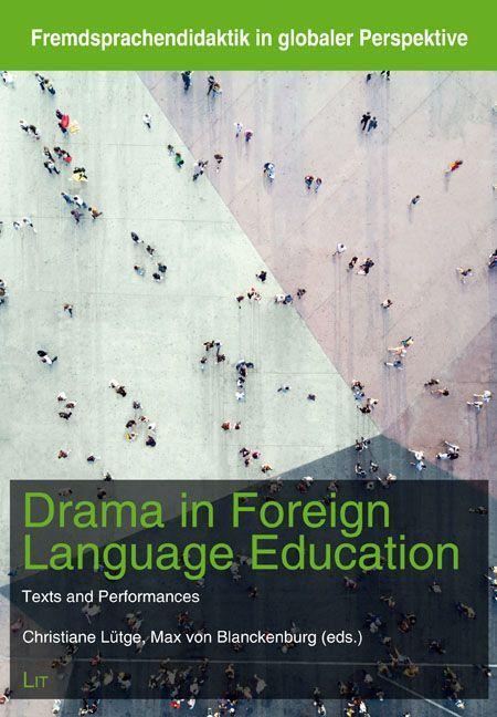 Boek Drama in Foreign Language Education CHRISTIANE L TGE