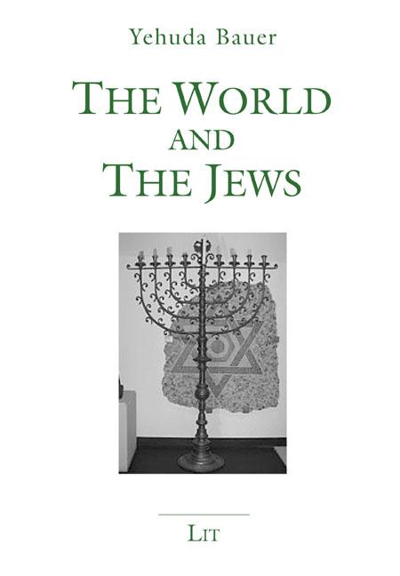 Könyv World and the Jews Yehuda Bauer