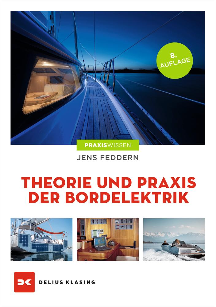 Kniha Theorie und Praxis der Bordelektrik 