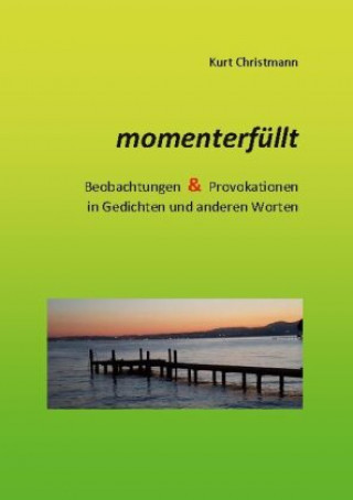 Книга momenterfullt Kurt Christmann