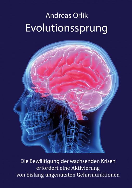 Knjiga Evolutionssprung Andreas Orlik