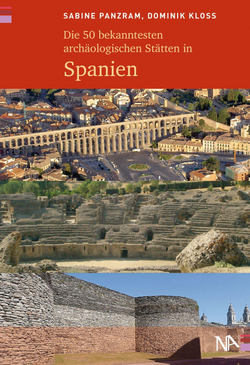 Boek Die 50 bekanntesten archäologischen Stätten in Spanien Dominik Kloss