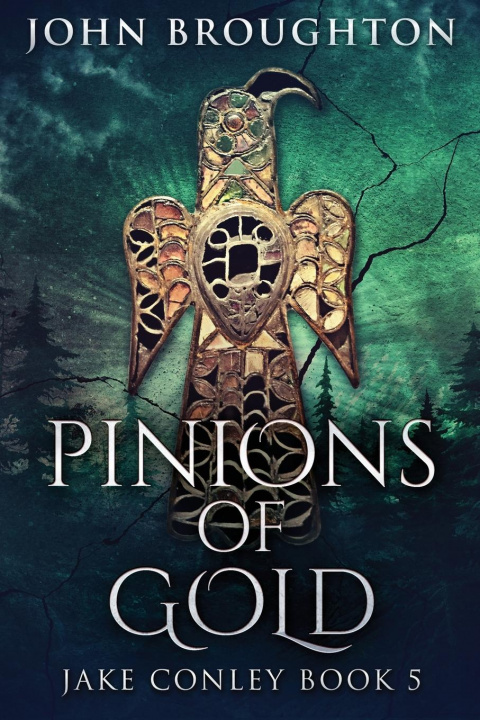 Book Pinions Of Gold John Broughton