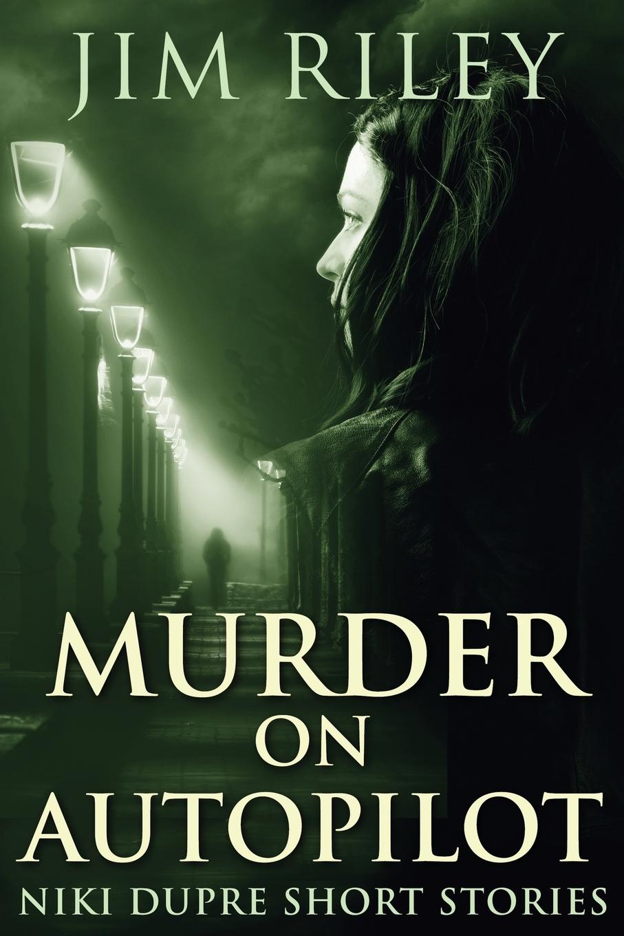 Book Murder on Autopilot Jim Riley