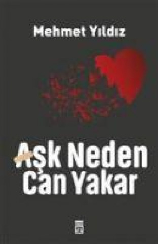 Kniha Ask Neden Can Yakar 