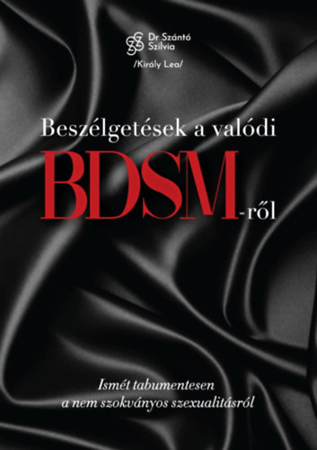 Buch Beszélgetések a valódi BDSM-ről dr. Szántó Szilvia