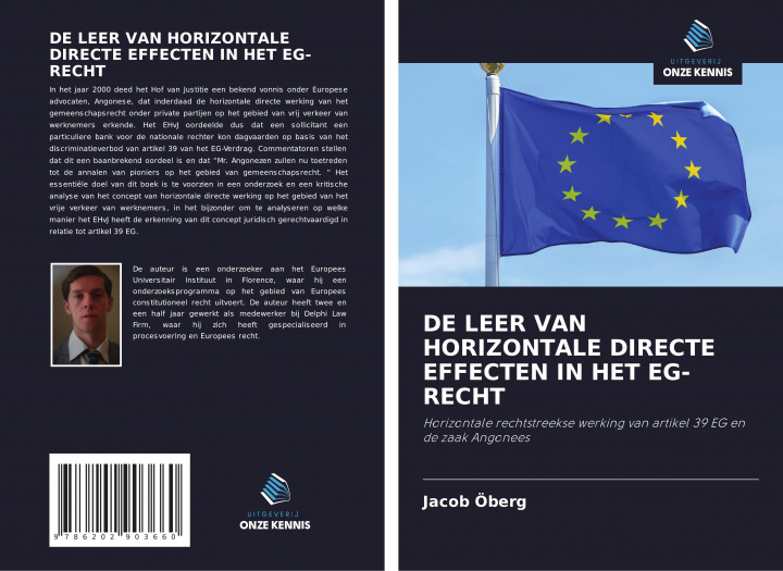Boek DE LEER VAN HORIZONTALE DIRECTE EFFECTEN IN HET EG-RECHT Jacob Öberg