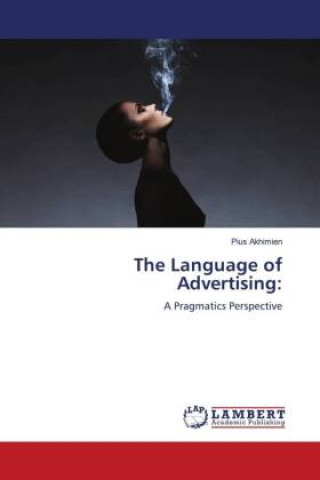 Könyv The Language of Advertising: 