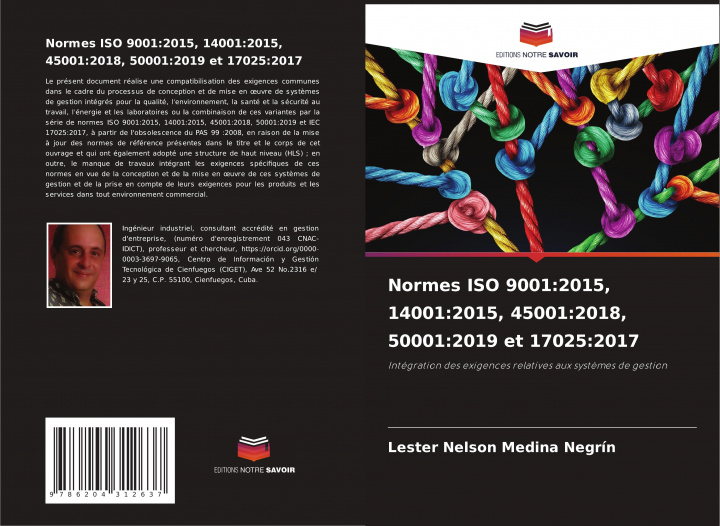 Könyv Normes ISO 9001:2015, 14001:2015, 45001:2018, 50001:2019 et 17025:2017 