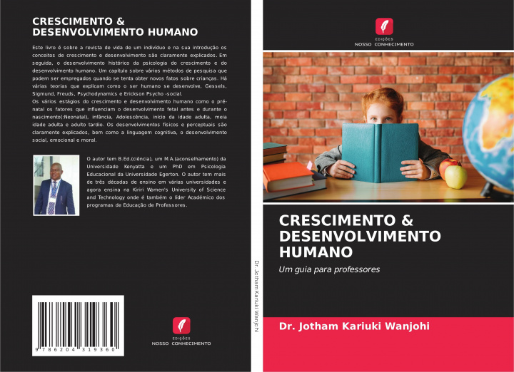 Book CRESCIMENTO & DESENVOLVIMENTO HUMANO Dr. Jotham Kariuki Wanjohi