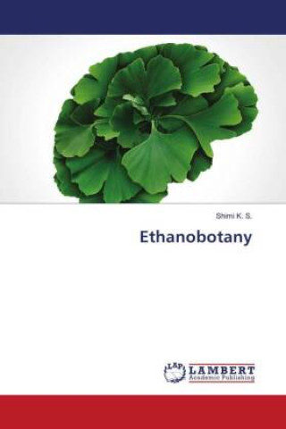 Knjiga Ethanobotany Shimi K. S.