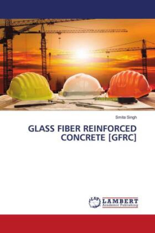 Carte GLASS FIBER REINFORCED CONCRETE [GFRC] 