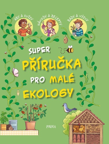 Book Super příručka pro malé ekology collegium