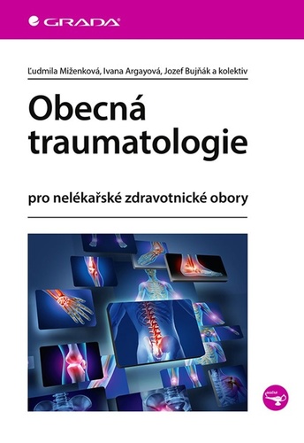 Kniha Obecná traumatologie collegium