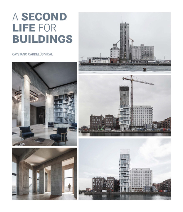 Книга Second Life For Buildings Cayetano Cardelus Vidal