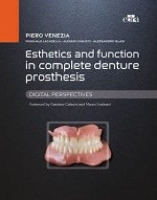 Kniha Esthetics and Function in Complete Denture Prosthesis Piero Venezia