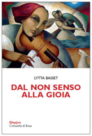 Buch Dal non senso alla gioia Lytta Basset