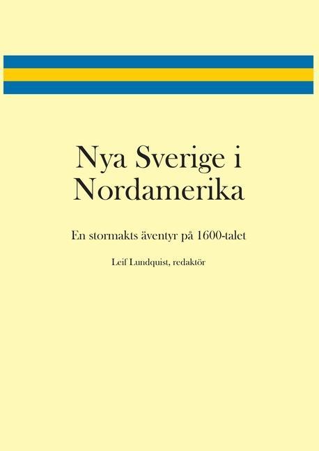 Kniha Nya Sverige i Nordamerika Hans Ling
