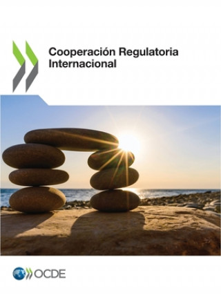 Книга Cooperacion Regulatoria Internacional Oecd