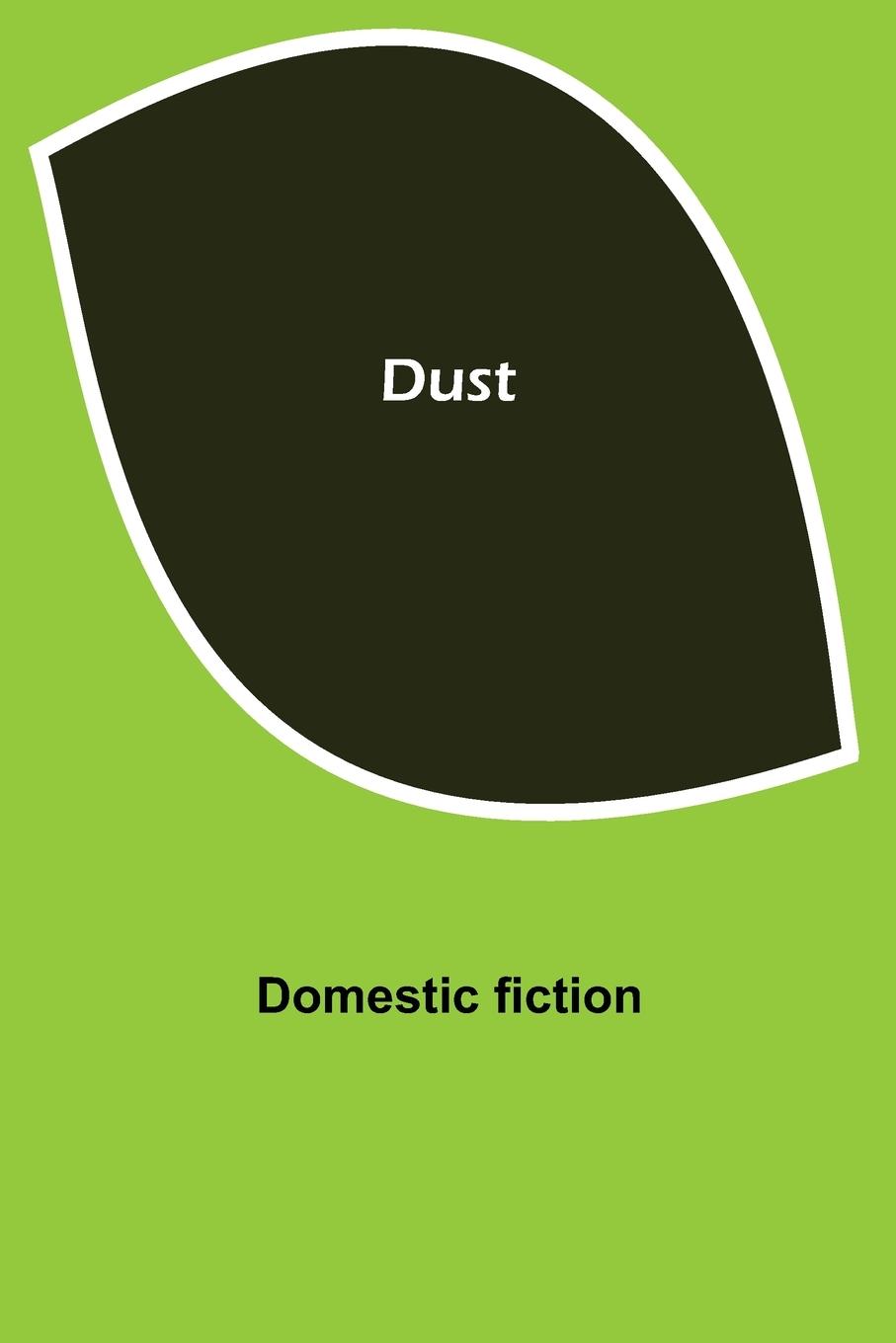 Knjiga Dust Domestic fiction