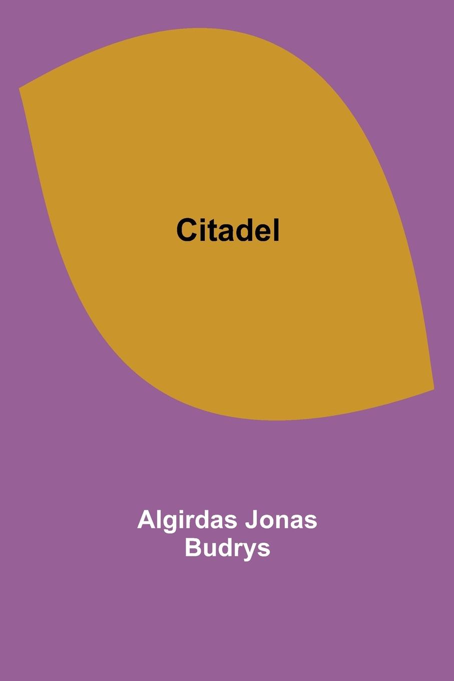 Knjiga Citadel Algirdas Jonas Budrys