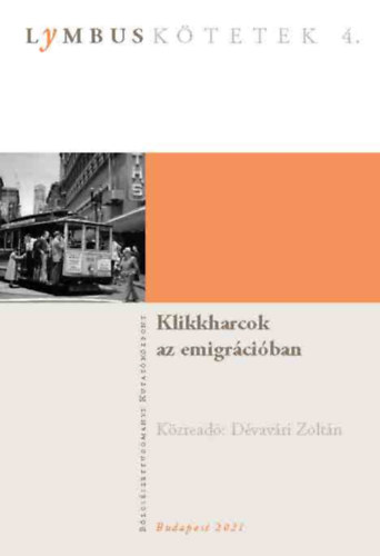 Книга Klikkharcok az emigrációban 