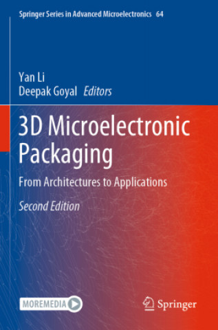 Knjiga 3D Microelectronic Packaging Yan Li