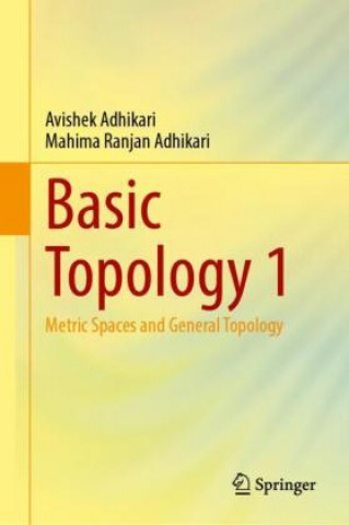 Kniha Basic Topology 1 Mahima Ranjan Adhikari