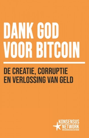 Книга Dank God voor Bitcoin Jimmy Song