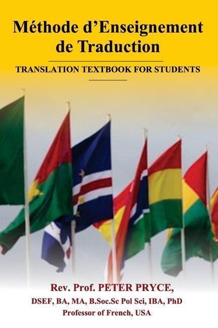 Книга Méthode d'Enseignement de Traduction: Translation Textbook for Students 