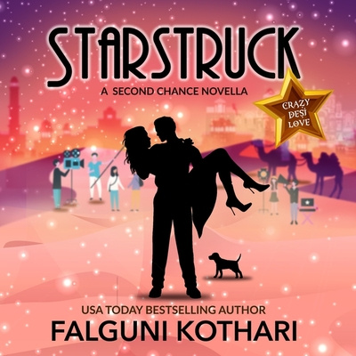 Digital Starstruck: A Second Chance Novella Soneela Nankani