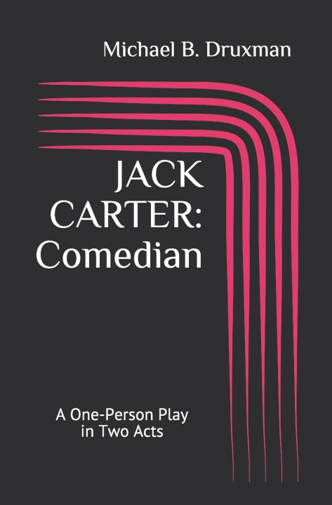 Knjiga Jack Carter Druxman Michael B. Druxman