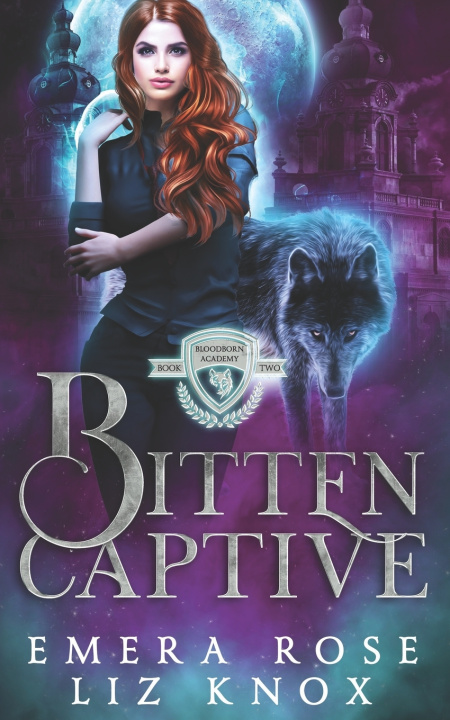 Knjiga Bitten Captive Rose Emera Rose
