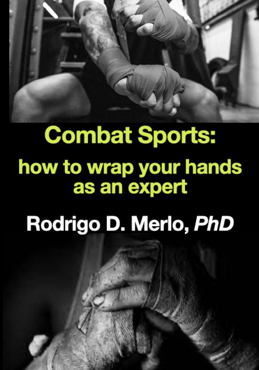 Knjiga Combat Sports Merlo PhD Rodrigo Merlo PhD