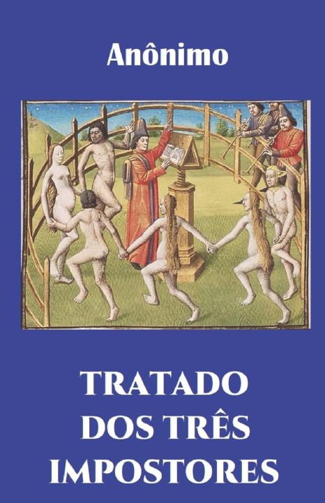 Knjiga Tratado DOS Tres Impostores Baladi Mauro Baladi