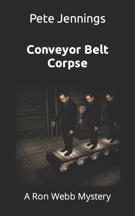 Libro Conveyor Belt Corpse Jennings Pete Jennings