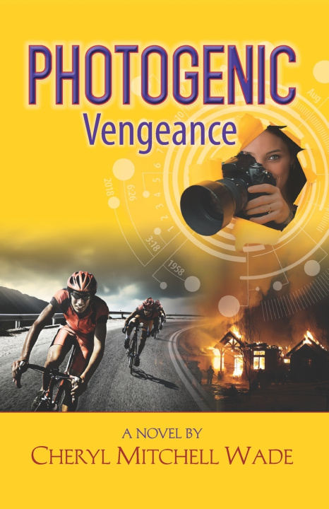 Книга Photogenic Vengeance Wade Cheryl Mitchell Wade