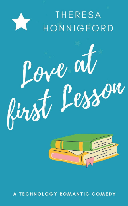 Книга Love at First Lesson Honnigford Theresa Honnigford
