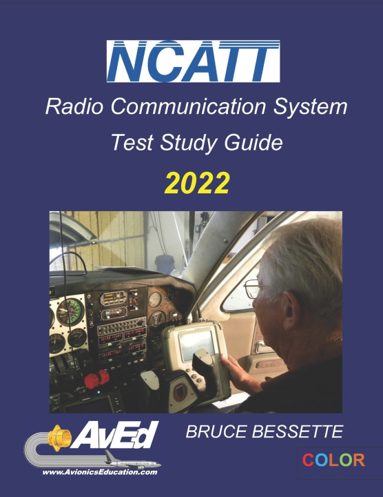 Knjiga NCATT RCS Radio Communications Systems Bessette Bruce Bessette