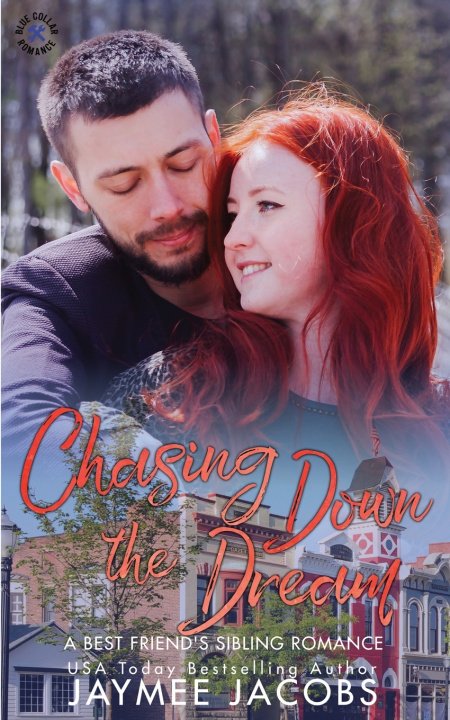 Knjiga Chasing Down the Dream Jacobs Jaymee Jacobs
