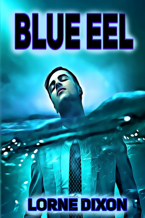 Knjiga Blue Eel Dixon Lorne Dixon