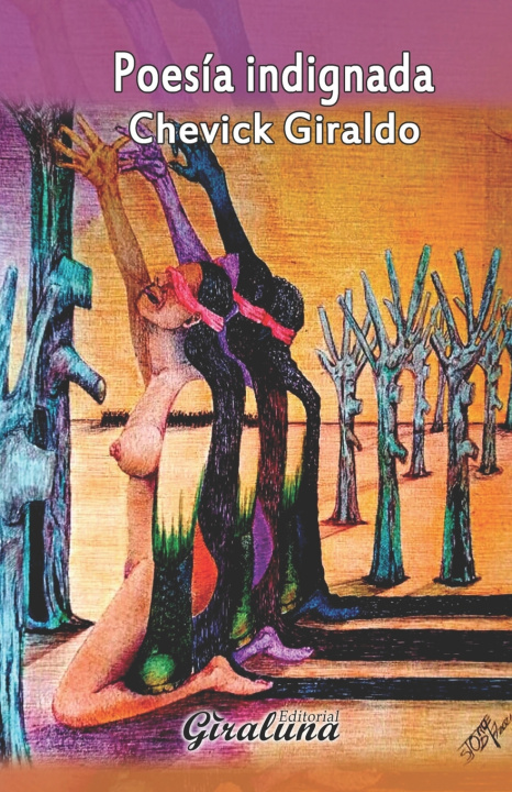 Knjiga Poesia indignada Giraldo Chevick Giraldo