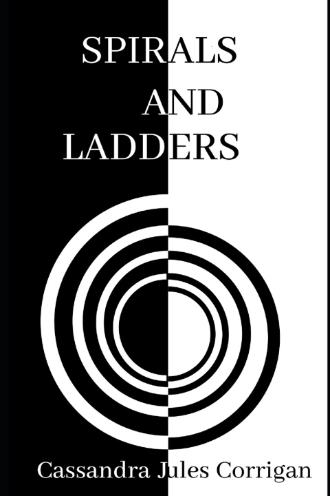 Knjiga Spirals and Ladders Corrigan Cassandra Jules Corrigan