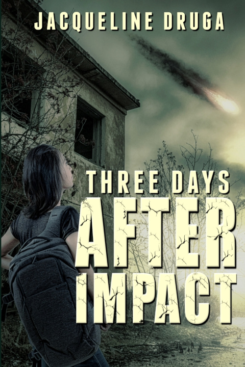 Book Three Days After Impact Druga Jacqueline Druga