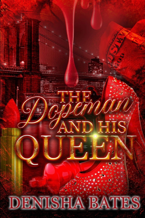 Βιβλίο Dopeman and His Queen Bates DeNisha Bates