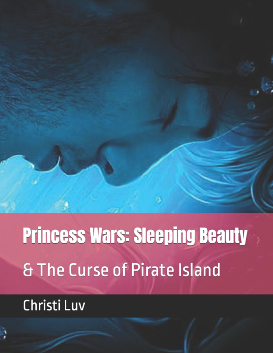 Kniha Princess Wars Luv Christi Luv