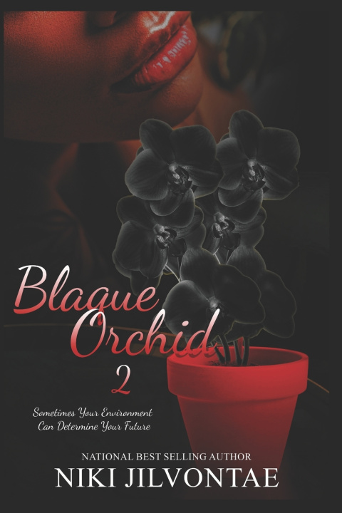 Buch Blaque Orchid 2 Jilvontae Niki Jilvontae