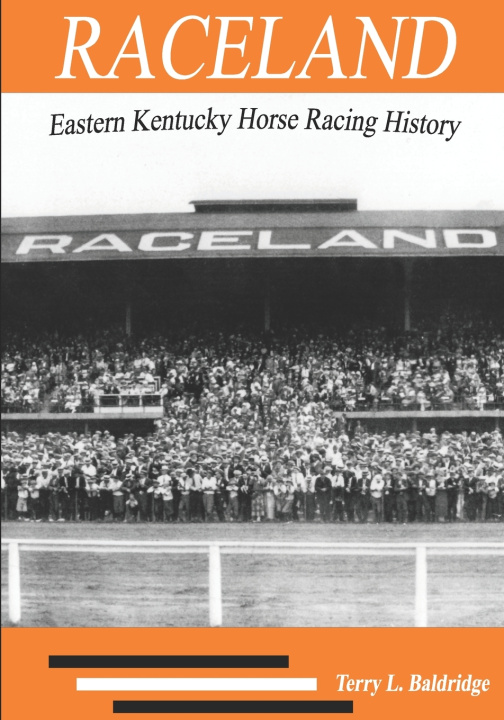 Knjiga Raceland Baldridge Terry L. Baldridge