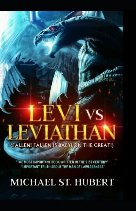 Knjiga LEVI vs. LEVIATHAN St. Hubert Michael St. Hubert