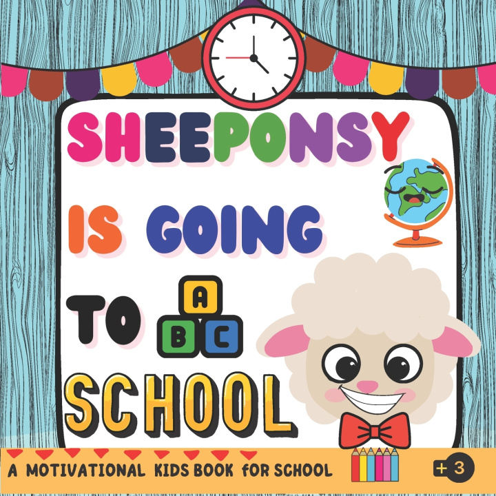 Книга Sheeponsy is Going to School Iheb Mesloub Iheb